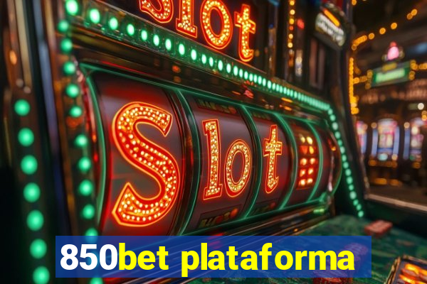 850bet plataforma
